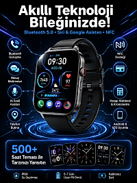 Akıllı Saat Tema Değiştirme Uyku ve Sağlık Takibi Sesli Asistan Bildirim Görme Yeni Nesil