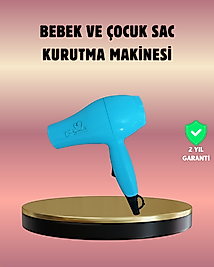 Çocuklara Uygun Saç Kurutma Makinesi – Güvenli, Yumuşak ve Nazik Kurutma Deneyimi