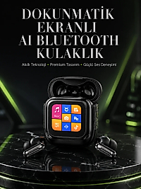 Akıllı Dokunmatik Kontrol AI Özellikli Bluetooth Kulaklık