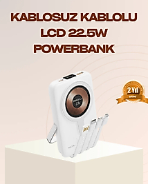 Manyetik Kablosuz Powerbank 22.5W Hızlı Şarj LCD Ekranlı