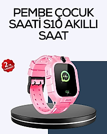 S10 Akıllı Çocuk Saati Çift Yönlü Konuşma ve SOS Fonksiyonu