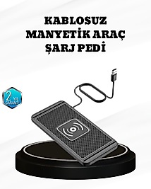 15W Manyetik Kablosuz Şarj Pedi Araç Masa Kullanımına Uygun Qi Şarj Cihazı