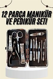 Manikür Pedikür Tırnak Bakım Seti 12 Parça UUCZZZ12PARÇAMANİKÜRSETİİİİİİİ3